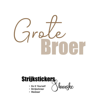 Grote broer | Textielsticker | tekst sticker "GROTE BROER"