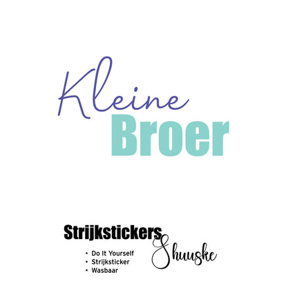 Kleine broer | Textielsticker | tekststicker "KLEINE BROER"